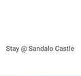 Stay @ Sandalo Castle
